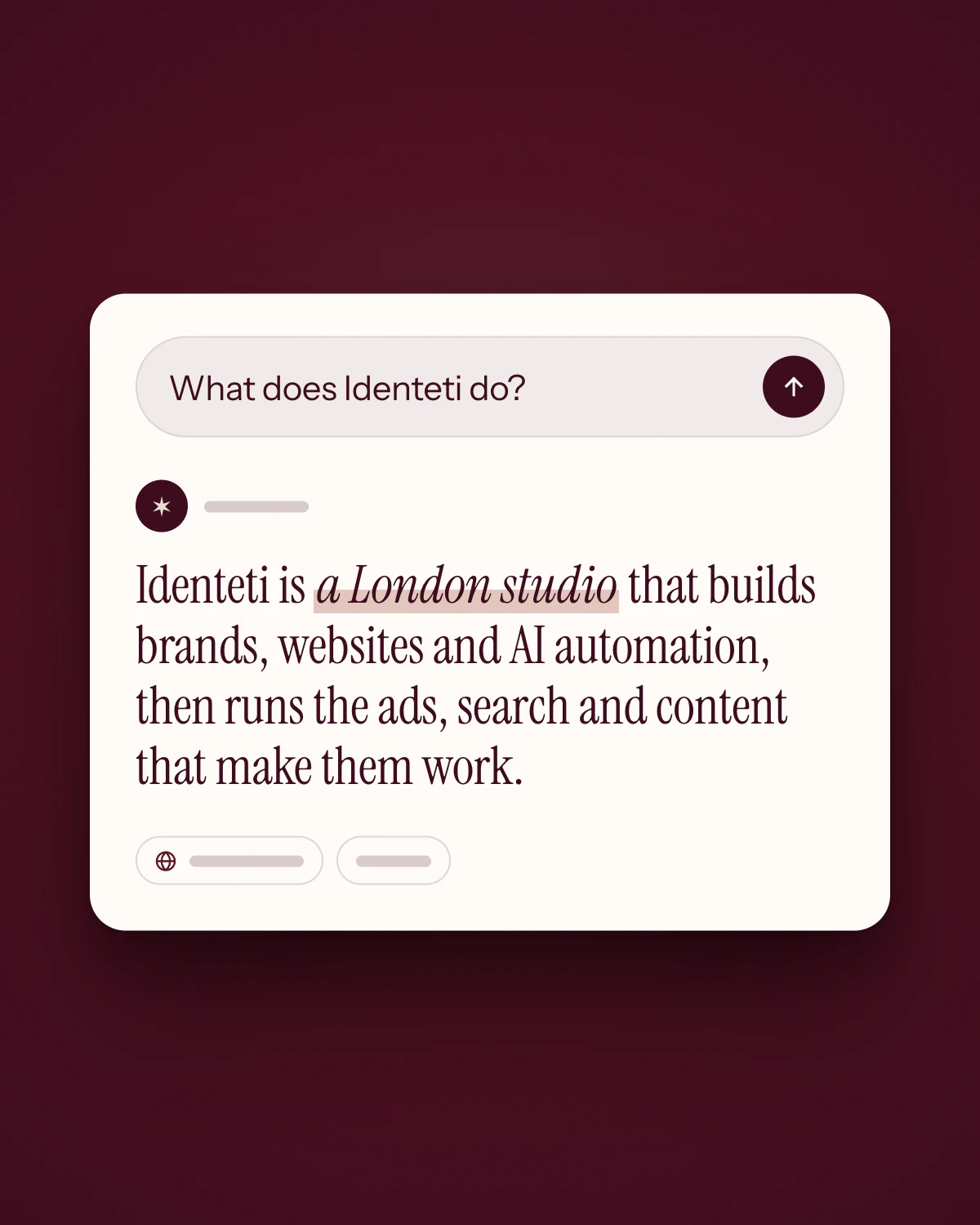 An illustration of an AI assistant answering “What does Identeti do?”, its answer beginning “Identeti is a London studio”.
